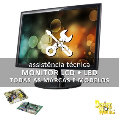 Conserto Monitor LCD ou LED